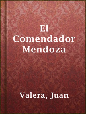 cover image of El Comendador Mendoza